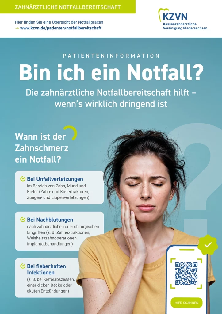 Plakat der Kassenzahnärztlichen Vereinigung Niedersachsen zur zahnärztlichen Notfallbereitschaft mit der Frage 'Bin ich ein Notfall?' und Hinweisen zu Notfällen bei Zahnverletzungen, Nachblutungen und fieberhaften Infektionen.